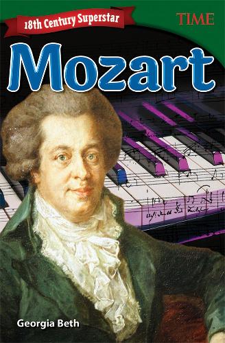 Бумажная книга «18th Century Superstar: Mozart», автор Джорджия Бет - фото №1