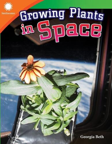 Бумажная книга «Growing Plants in Space», автор Джорджия Бет - фото №1
