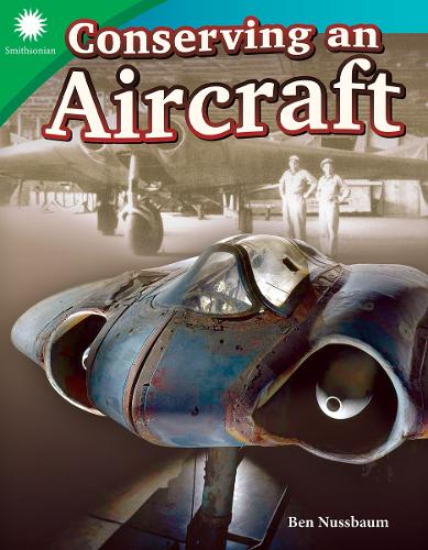 Паперова книга «Conserving an Aircraft», автор Бен Нуссбаум - фото №1