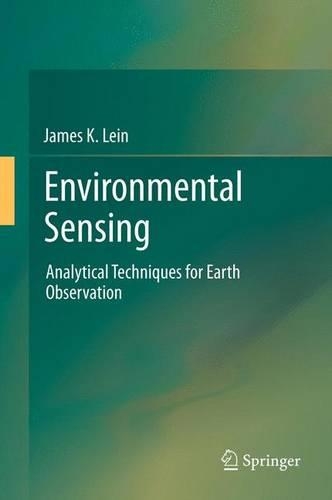 Бумажная книга «Environmental Sensing: Analytical Techniques for Earth Observation», автор Джеймс К. Лейн - фото №1
