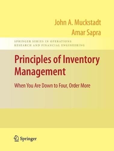 Бумажная книга «Principles of Inventory Management: When You Are Down to Four, Order More», авторов Амар Сапра, Джон А. Макштадт - фото №1