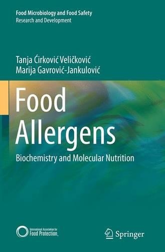 Бумажная книга «Food Allergens: Biochemistry and Molecular Nutrition», авторов Мария Гаврович-Янкулович, Таня Чиркович Величкович - фото №1