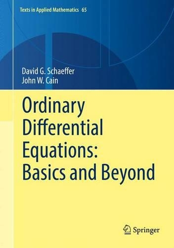 [object Object] «Ordinary Differential Equations: Basics and Beyond», авторів Девід Г. Шеффер, Джон В. Кейн - фото №1
