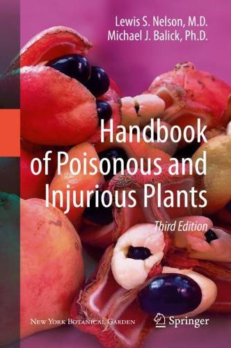 Бумажная книга «Handbook of Poisonous and Injurious Plants», авторов Льюис С. Нельсон, Майкл Дж. Балик - фото №1