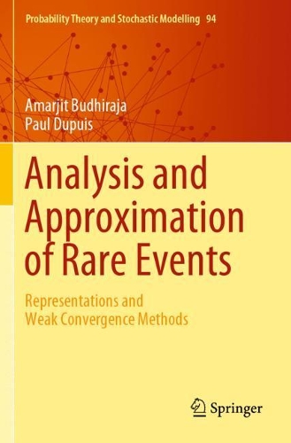 [object Object] «Analysis and Approximation of Rare Events: Representations and Weak Convergence Methods», авторов Амарджит Будхираджа, Пол Дюпюи - фото №1