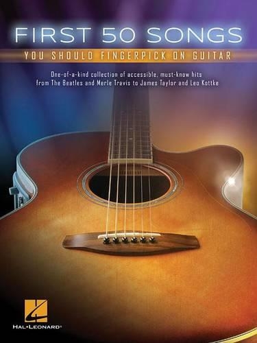 Паперова книга «First 50 Songs: You Should Fingerpick on Guitar», автор Видавнича корпорація Гела Леонарда - фото №1