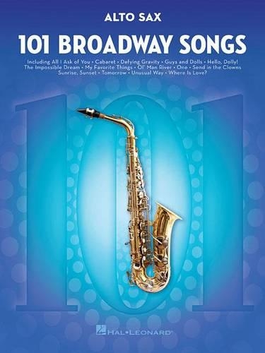 Паперова книга «101 Broadway Songs for Alto Sax», автор Видавнича корпорація Гела Леонарда - фото №1