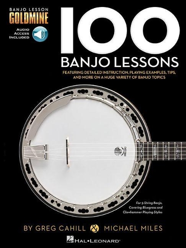 Паперова книга «100 Banjo Lessons: Guitar Lesson Goldmine Series», авторів Грег Кехілл, Майкл Майлз - фото №1