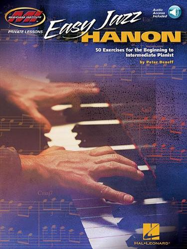 Бумажная книга «Easy Jazz Hanon: 50 Exercises for the Beginning to Intermediate Pianist», автор Питер Денефф - фото №1
