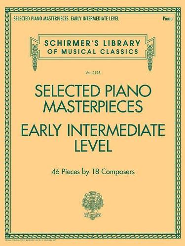 Бумажная книга «Selected Piano Masterpieces - Early Intermediate: 46 Pieces by 18 Composers», автор Издательская корпорация Хэла Леонарда - фото №1
