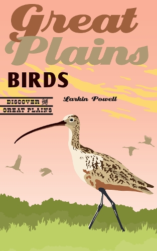 Бумажная книга «Great Plains Birds», автор Ларкин Пауэлл - фото №1