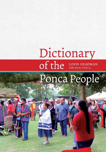Паперова книга «Dictionary of the Ponca People», авторів Луїс В. Хедман, Шон О'Ніл - фото №1
