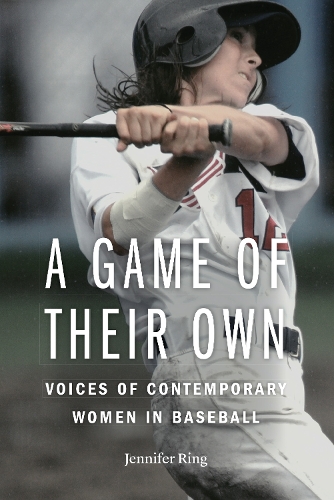 Бумажная книга «A Game of Their Own: Voices of Contemporary Women in Baseball», автор Дженнифер Ринг - фото №1