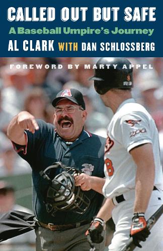 Бумажная книга «Called Out but Safe: A Baseball Umpire's Journey», авторов Эл Кларк, Дэн Шлоссберг - фото №1