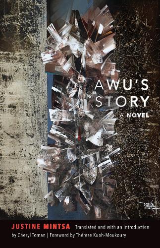 Бумажная книга «Awu's Story: A Novel», автор Джастин Минца - фото №1