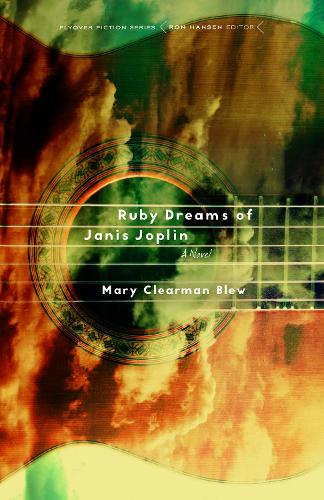 Бумажная книга «Ruby Dreams of Janis Joplin: A Novel», автор Мэри Клирман Блю - фото №1