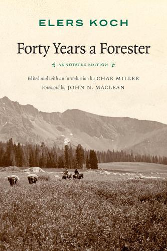 Бумажная книга «Forty Years a Forester», автор Элерс Кох - фото №1