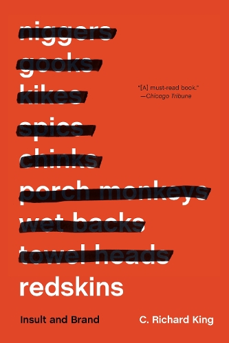 Бумажная книга «Redskins: Insult and Brand», автор C. Ричард Кинг - фото №1