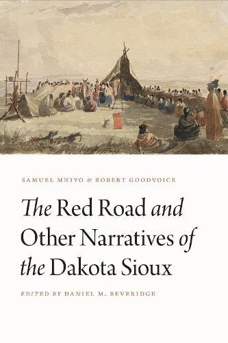 Паперова книга «The Red Road and Other Narratives of the Dakota Sioux», авторів Роберт Гудвойс, Семюель Мнійо - фото №1