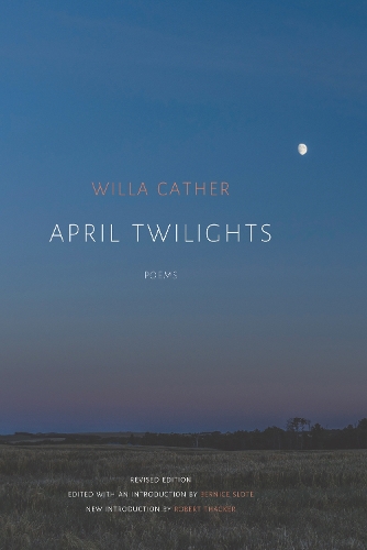 Бумажная книга «April Twilights (1903)», автор Уилла Катер - фото №1