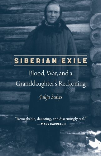 Бумажная книга «Siberian Exile: Blood, War, and a Granddaughter's Reckoning», автор Юлия Сукис - фото №1