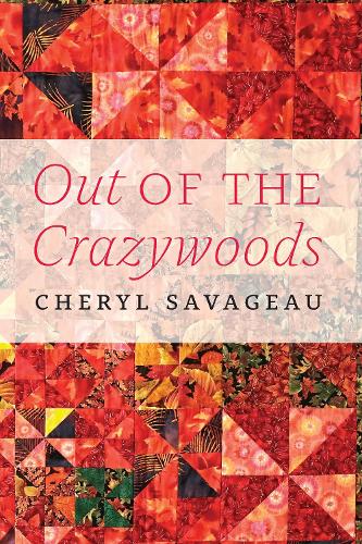 Бумажная книга «Out of the Crazywoods», автор Шерил Саваджо - фото №1