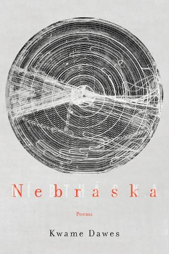 Бумажная книга «Nebraska: Poems», автор Кваме Доус - фото №1
