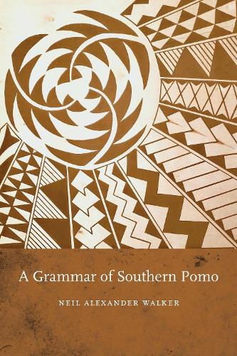 Бумажная книга «A Grammar of Southern Pomo», автор Нил Александр Уокер - фото №1