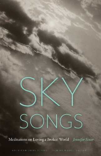 Бумажная книга «Sky Songs: Meditations on Loving a Broken World», автор Дженнифер Синор - фото №1