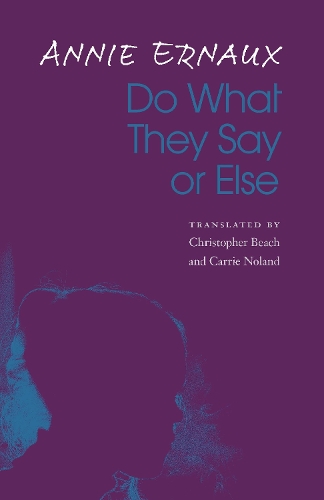 Паперова книга «Do What They Say or Else», автор Анні Ерно - фото №1