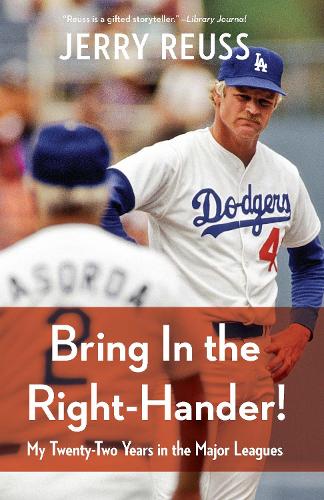 Паперова книга «Bring In the Right-Hander!: My Twenty-Two Years in the Major Leagues», автор Джеррі Ройс - фото №1