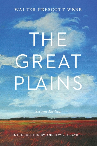 Бумажная книга «The Great Plains, Second Edition», автор Уолтер Прескотт Уэбб - фото №1