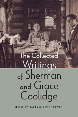 Бумажная книга «The Collected Writings of Sherman and Grace Coolidge», авторов Грейс Кулидж, Шерман Кулидж - фото №1