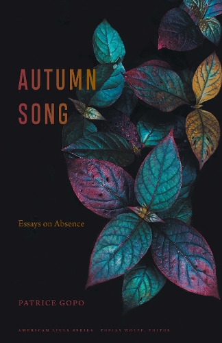 Бумажная книга «Autumn Song: Essays on Absence», автор Патрис Гопо - фото №1