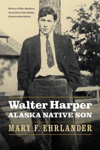 Паперова книга «Walter Harper, Alaska Native Son», автор Мері Ф. Ерландер - фото №1