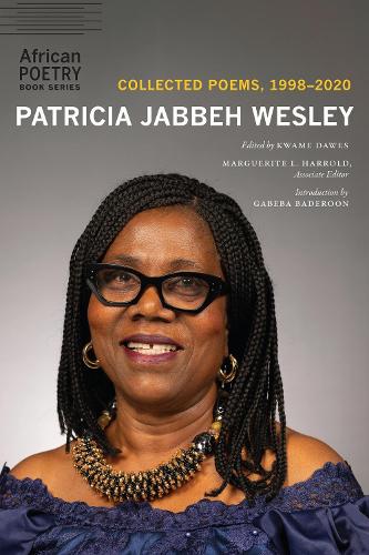 Paper book «Patricia Jabbeh Wesley: Collected Poems, 1998–2020», author Patricia Jabbeh Wesley - фото №1