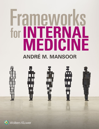 Паперова книга «Frameworks for Internal Medicine», автор Андре Мансур - фото №1