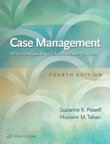 Бумажная книга «Case Management: A Practical Guide for Education and Practice», авторов Хусейн М. Тахан, Сюзанна К. Пауэлл - фото №1