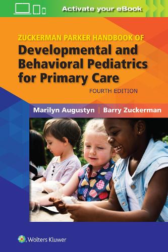 Paper book «Zuckerman Parker Handbook of Developmental and Behavioral Pediatrics for Primary Care», authors Barry Zuckerman, Marilyn Augustyn - фото №1