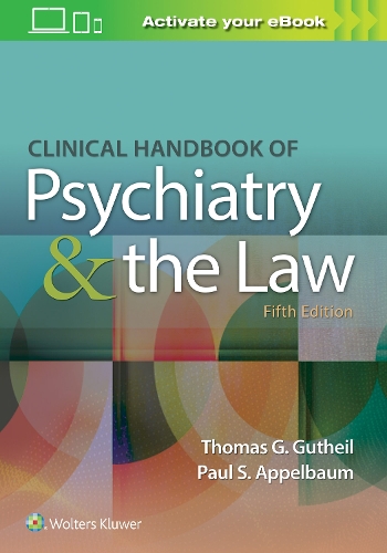 Paper book «Clinical Handbook of Psychiatry and the Law», authors Paul S. Appelbaum, Thomas G. Gutheil - фото №1