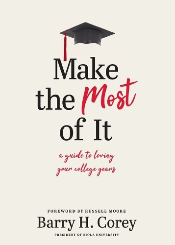 Бумажная книга «Make the Most of It», автор Барри Х. Кори - фото №1