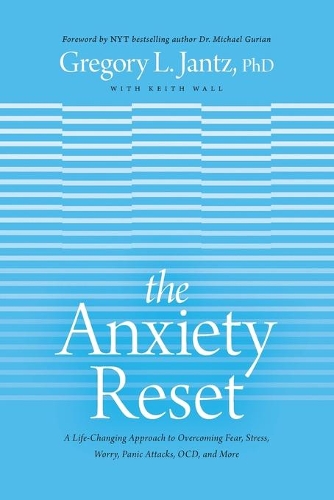 Бумажная книга «Anxiety Reset, The», автор Грегори Джанц - фото №1