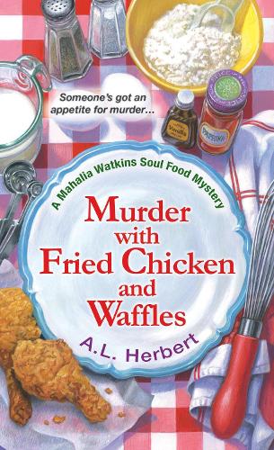 Бумажная книга «Murder with Fried Chicken and Waffles», автор А.Л. Герберт - фото №1
