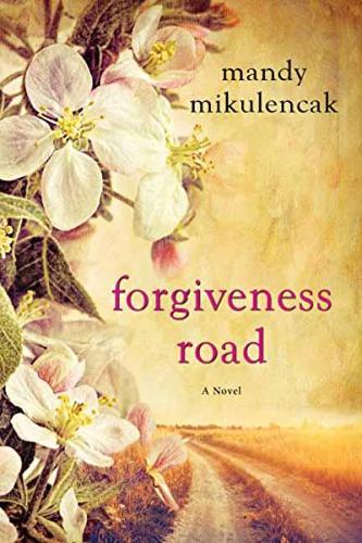 Бумажная книга «Forgiveness Road», автор Мэнди Микуленкак - фото №1