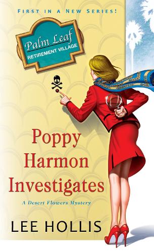 Бумажная книга «Poppy Harmon Investigates», автор Ли Холлис - фото №1