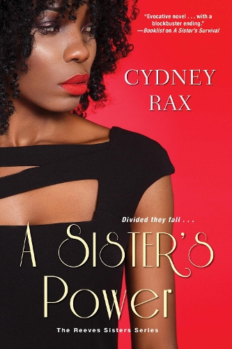 Бумажная книга «A Sister's Power», автор Сидни Ракс - фото №1