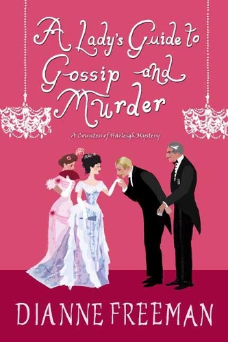 Паперова книга «Lady's Guide to Gossip and Murder», автор Діана Фріман - фото №1