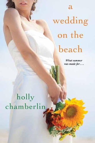 Паперова книга «A Wedding on the Beach», автор Холлі Чемберлен - фото №1
