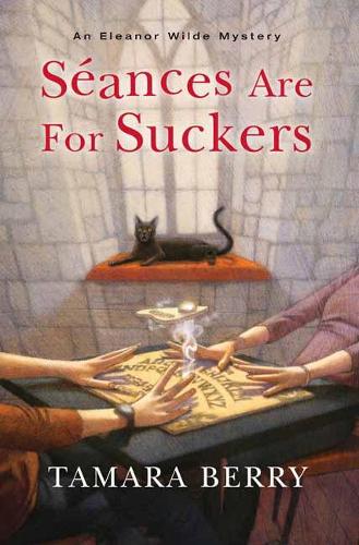 Бумажная книга «Séances Are for Suckers», автор Тамара Берри - фото №1