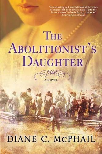 Бумажная книга «Abolitionist's Daughter», автор Дайан К. Макфейл - фото №1